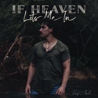 Hampton - If Heaven Lets Me In