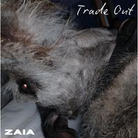 ZAIA - Trade Out