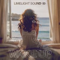 Limelight Sound - Wake Up