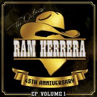 Ram Herrera - 45th Anniversary, Volume 1