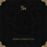 17/89 - Escena IV: Somos Futuro