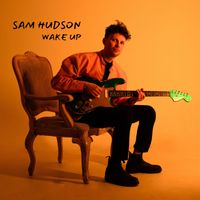 Sam Hudson - Wake Up