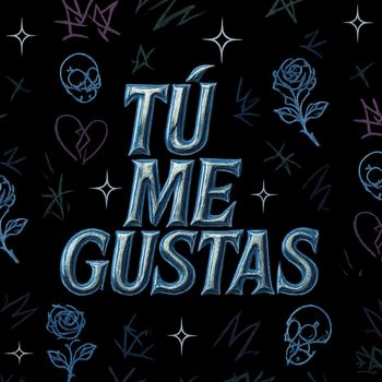 Rojas - TÚ ME GUSTAS (Explicit)