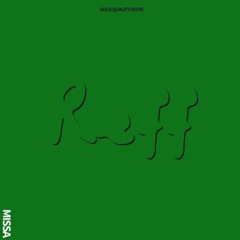 Missa - REFF