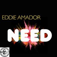 Eddie Amador - Need