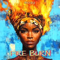 MD Dj - Fire Burn (Extended)
