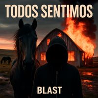 Blast - Todos Sentimos