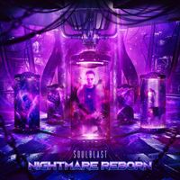 Soulblast - Nightmare Reborn