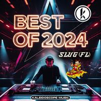 SluG (FL) - Best Of 2024 (Explicit)