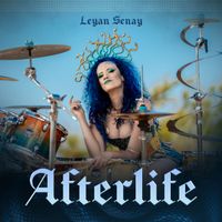 Leyan Senay - Afterlife