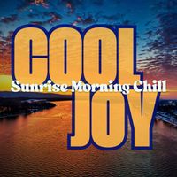Giovanni Picchiottino - COOL JOY (Sunrise Morning Chill)