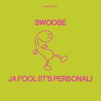 Swoose - Jafool (It's Personal)