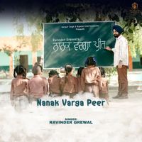 Ravinder Grewal - Nanak Varga Peer