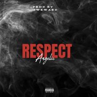 Angelic - Respect (Explicit)