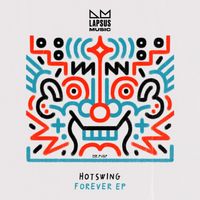 Hotswing - Forever (Extended Mixes)
