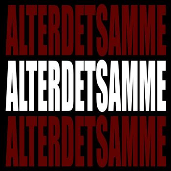 Kris - ALTERDETSAMME