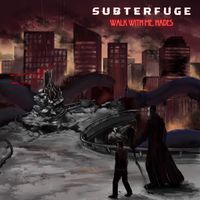 Subterfuge - Walk with Me, Hades