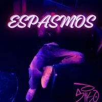 pSIKO - Espasmos (Explicit)