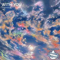 Thomas K - With You