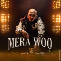 DNA - Mera Woo (Explicit)