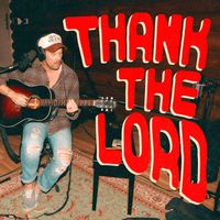 Patrick Mayberry - Thank The Lord