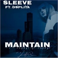 SLEEVE - Maintain 2.0 (Explicit)