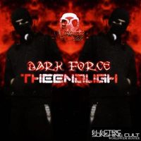 TheEnough - Dark Force