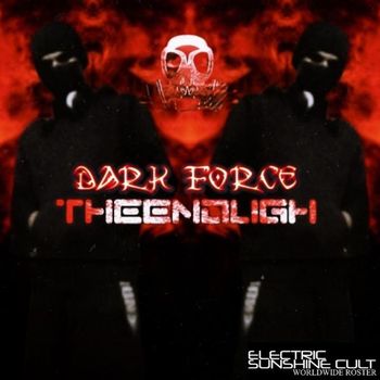 TheEnough - Dark Force