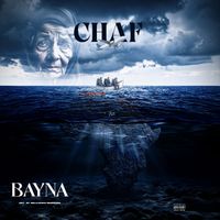 Chaf - Bayna (Explicit)