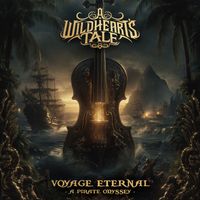 A Wildheart's Tale - Voyage Eternal (A Pirate Odyssey)