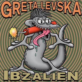 Greta Levska - IBZALIEN