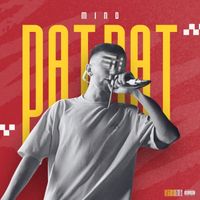 Mind - PAT PAT (Explicit)