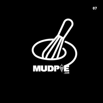 Various Artists - Making MudPie #7