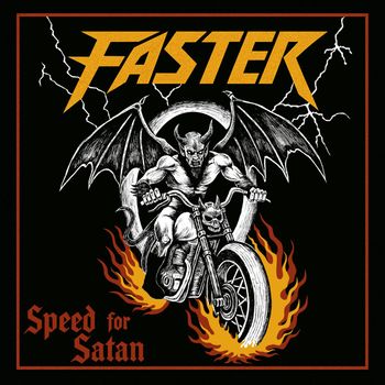 FASTER - Speed For Satan