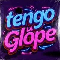 dj booster - Tengo La Glope (Explicit)