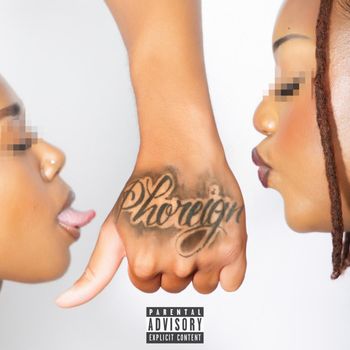 Prii - Phoreign (Explicit)