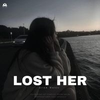 Arun - Lost Her