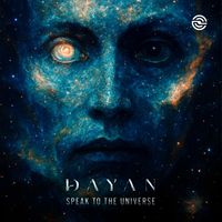 Dayan (IL) - Speak to the Universe