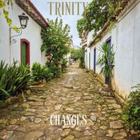 Trinity - Changes