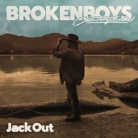 Jack Out - BROKEN BOYS COUNTRYSIDE (Explicit)