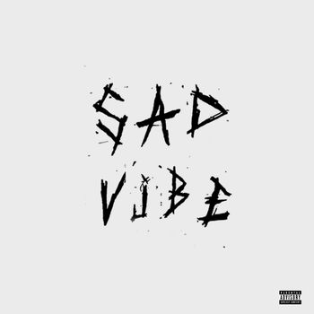Opi - Sad Vibe (Explicit)