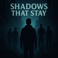 Blayze - Shadows That Stay (Explicit)