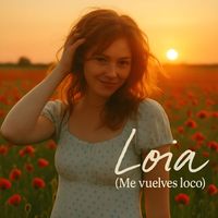 Zarya - Loia (Me vuelves loco)