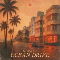 Mave & Zac - Ocean Drive