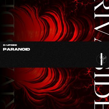D-Upside - Paranoid (Explicit)
