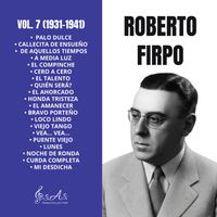 Roberto Firpo - Vol. 7 (1931-1941)