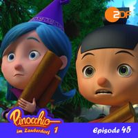 Pinocchio - Episode 45: Jahrmarkt im Zauberdorf (Das Original-Hörspiel zur TV-Serie)