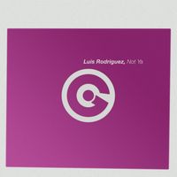 Luis Rodriguez - Not Ya