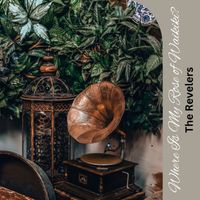 The Revelers - Where is My Rose of Waikiki?