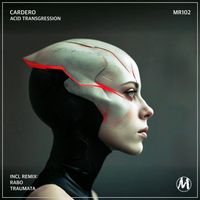 Cardero - Acid Transgression